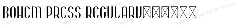 Bohem Press RegularV字体转换